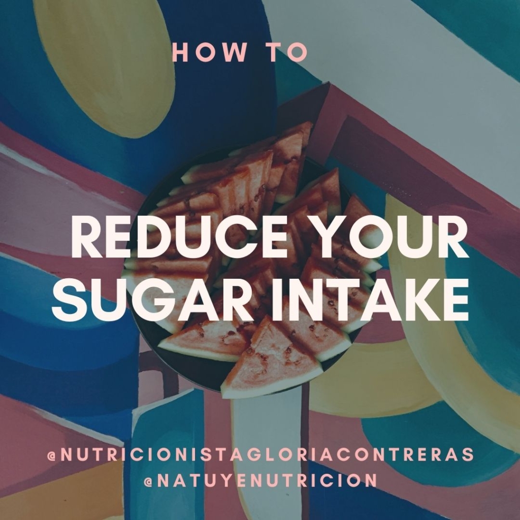 HOW TO REDUCE YOUR SUGAR INTAKE IN 5 SIMPLE STEPS
